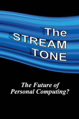 The STREAM TONE