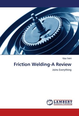 Friction Welding-A Review