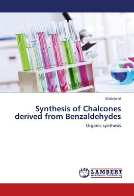 Synthesis of Chalcones derived from Benzaldehydes