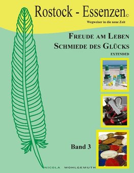 Freude am Leben, Schmiede des Glücks, extended Bd3
