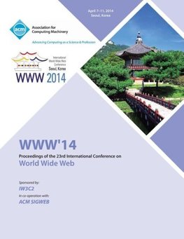 WWW 14 23rd International World Wide Web Conference