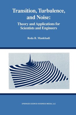 Transition, Turbulence, and Noise