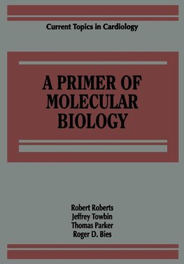 A Primer of Molecular Biology