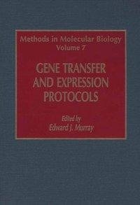 Gene Transfer and Expression Protocols