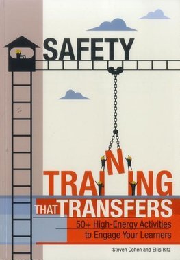 Safety Training That Transfers