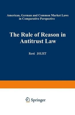 The Rule of Reason in Antitrust Law