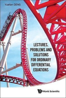 LECTURES, PROBLEM & SOLUTION ORDINARY DIFFERENTIAL EQUATION