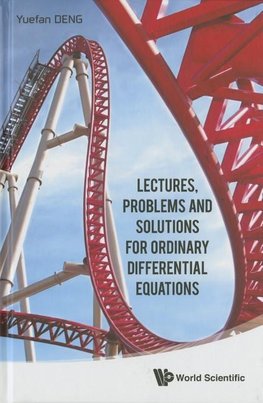 LECTURES, PROBLEM & SOLUTION ORDINARY DIFFERENTIAL EQUATION