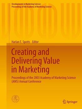 Creating and Delivering Value in Marketing