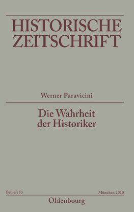 Die Wahrheit der Historiker