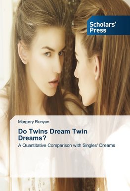 Do Twins Dream Twin Dreams?