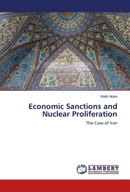 Economic Sanctions and Nuclear Proliferation