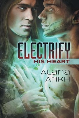 ELECTRIFY HIS HEART FIRST EDIT