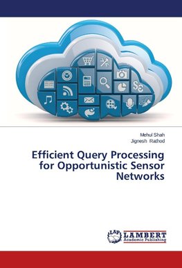 Efficient Query Processing for Opportunistic Sensor Networks