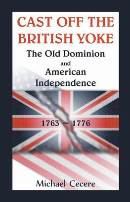Cast Off the British Yoke