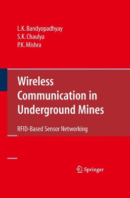 Wireless Communication in Underground Mines