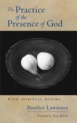 The Practice of the Presence of God