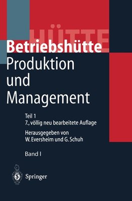 Produktion und Management 'Betriebshütte'