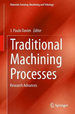 Traditional Machining Processes