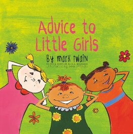 ADVICE TO LITTLE GIRLS