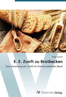 E. E. Zunft zu Brotbecken