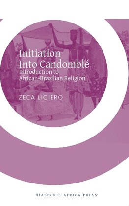 Initiation Into Candomble