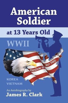 American Soldier at 13 Yrs Old Wwii