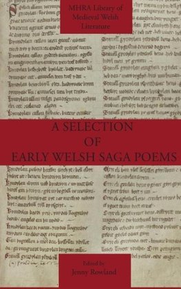 A Selection of Early Welsh Saga Poems