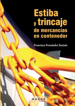 Estiba y trincaje de mercancías en contenedor