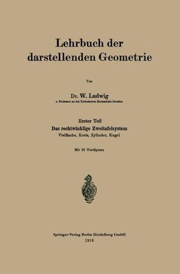 Lehrbuch der darstellenden Geometrie
