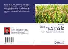 Weed Management on Dry Direct Seeded Rice