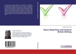 News Reporting and Feature Article Writing
