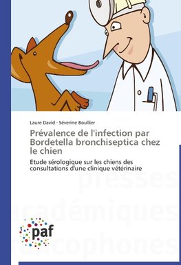 Prévalence de l'infection par Bordetella bronchiseptica chez le chien