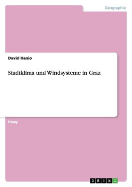 Stadtklima und Windsysteme in Graz