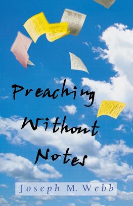 Preaching Without Notes