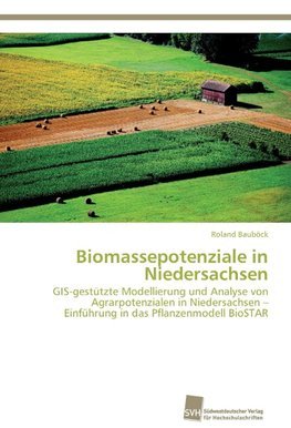 Biomassepotenziale in Niedersachsen