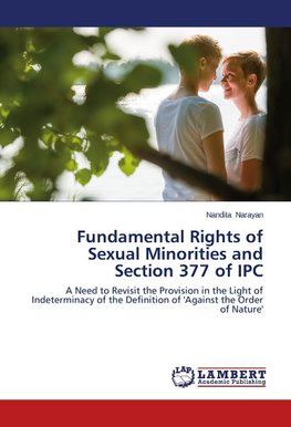 Fundamental Rights of Sexual Minorities and Section 377 of IPC