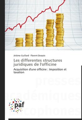 Les differentes structures juridiques de l'officine