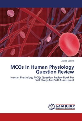 MCQs In Human Physiology Question Review