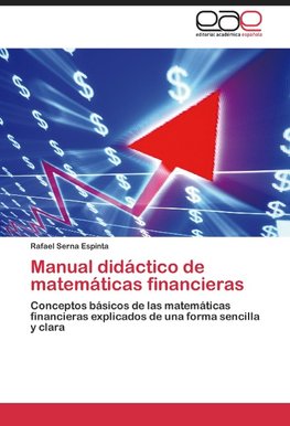 Manual didáctico de matemáticas financieras