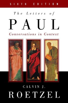 The Letters of Paul, Sixth Edition