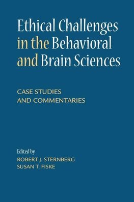 Ethical Challenges in the Behavioral and Brain Sciences
