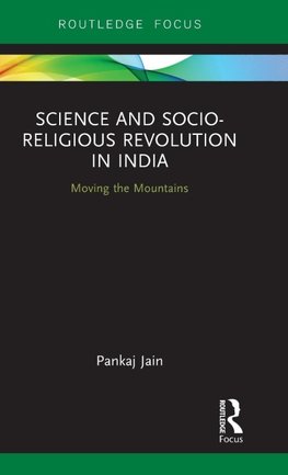 Science and Socio-Religious Revolution in India