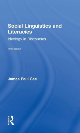 Social Linguistics and Literacies