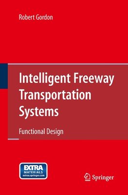 Intelligent Freeway Transportation Systems