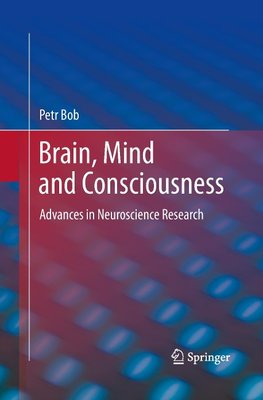 Brain, Mind and Consciousness