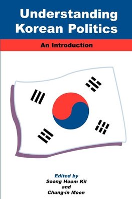 Kil, S: Understanding Korean Politics