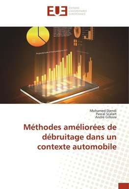 Méthodes améliorées de débruitage dans un contexte automobile