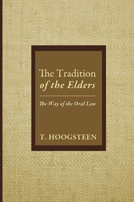 The Tradition of the Elders