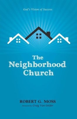 The Neighborhood Church